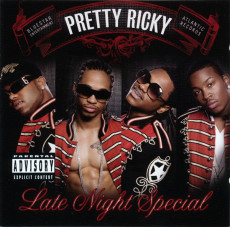 CD / Pretty Ricky / Late Night Special