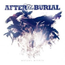 CD / After The Burial / Wolves Within