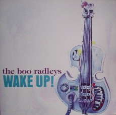 LP / Boo Radleys / Wake Up! / Vinyl
