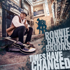 LP / Brooks Ronnie Baker / Times Have Changed / Vinyl