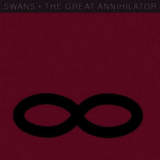 CD / Swans / The Great Annihilator