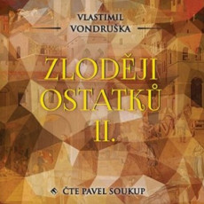CD / Vondruška Vlastimil / Zloději ostatků II / Mp3