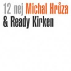 CD / Hrza Michal/Ready Kirken / 12 nej / Digipack