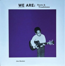 LP / Batiste Jon / We Are: Roots & Traditions / Vinyl