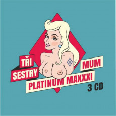 3CD / Ti sestry / Platinum Maximum / 3CD