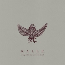 LP / Kalle / Songs With The Acoustic Band / Vinyl