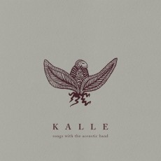 CD / Kalle / Songs With The Acoustic Band / Digipack