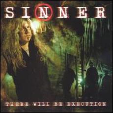 CD / Sinner / There Will Be Execution