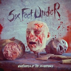 CD / Six Feet Under / Nightmares Of The Decomposed / Digipack