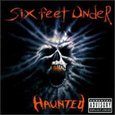CD / Six Feet Under / Haunted