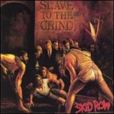 CD / Skid Row / Slave To The Grind