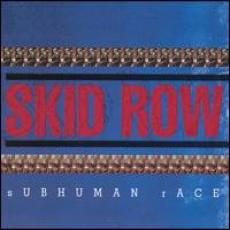 CD / Skid Row / Subhuman Race