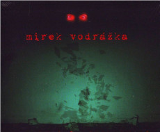 2CD / Vodrka Mirek / Chaosmos & Psychochaos / 2CD
