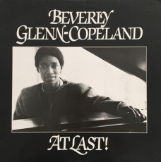 LP / Beverly Glenn-Copeland / At Last ! / Vinyl