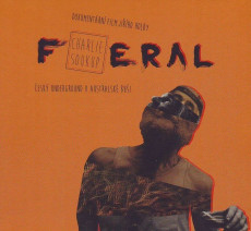 DVD / Dokument / Feral:Charlie Soukup