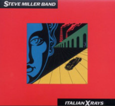 CD / Steve Miller Band / Italian X-Rays / Digipack