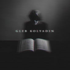 CD / Kolyadin Gleb / Gleb Kolyadin / Expanded / Digipack
