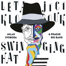 CD / Svoboda Milan & Prask Big Band / Ltajc klobouk