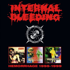 3CD / Internal Bleeding / Hemorrhage 1995-1999 / 2021 Reissue / 3CD