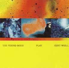 LP / Young Gods / Play Kurt Weill / Vinyl