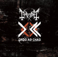 CD / Mayhem / Ordo Ad Chao