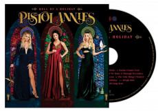 CD / Pistol Annies / Hell Of A Holiday