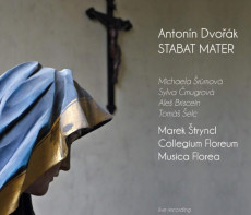 CD / Dvok Antonn / Stabat Mater / tryncl / Musica Florea / Digipack
