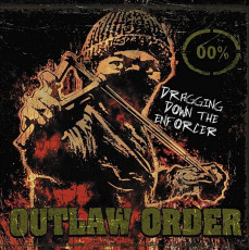 CD / Outlaw Order / Dragging Down The Enforcer / Red / Vinyl
