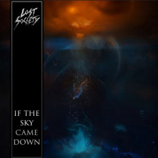 CD / Lost Society / In The Sky Came Down