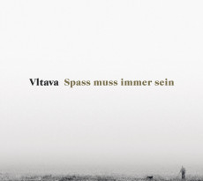 CD / Vltava / Spass Muss Immer Sein
