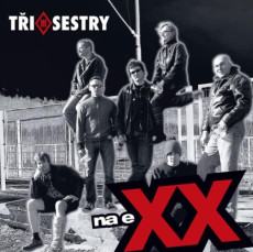 2LP / Ti sestry / Na eXX / Remastered 2022 / Vinyl / 2LP