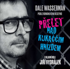 CD / Wasserman Dale / Pelet nad kukam hnzdem / Divadeln hra / Mp3