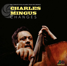 7CD / Mingus Charles / Changes:Complete 1970s Atlantic / 7CD