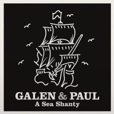 LP / Galen & Paul / Sea Shanty / 7" / Vinyl