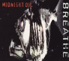 CD / Midnight Oil / Breathe