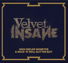 2CD / Velvet Insane / High Heeled Monster / 2CD