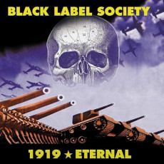 LP / Black Label Society/Wylde Zakk / 1919 Eternal / Blue / Vinyl