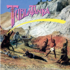 CD / Tublatanka / Nebe,peklo,raj