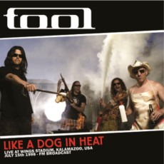 LP / Tool / Like A Dog In Heat / Live At Kalamazoo 1998 / Broadc. / Vinyl
