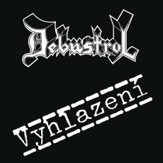 CD / Debustrol / Vyhlazeni / Remastered 2024