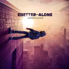 CD / Boogie Wit Da Hoodie / Better Off Alone