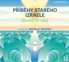CD / Petiška Eduard / Příběhy starého Izraele / Táborský M. / MP3 CD / Petiška Eduard / Příběhy starého Izraele / Táborský M. / MP3