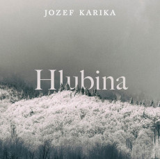 CD / Karika Jozef / Hlubina / Fridrich V. / MP3 / 2CD CD / Karika Jozef / Hlubina / Fridrich V. / MP3 / 2CD