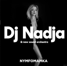 LP / DJ Nadja & New Sound Orchestra / Nymfomamka / Vinyl