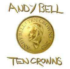 CD / Bell Andy / Ten Crowns / Digisleeve