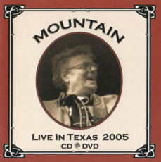 CD/DVD / Mountain / Live In Texas 2005 / CD+DVD