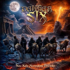 CD / Dangar Six / Noc,kdy nevyjdou hvzdy / Digipack
