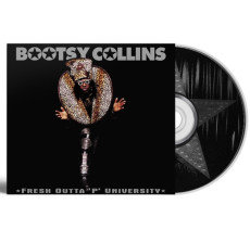 CD / Collins Bootsy / Fresh Outta 'P'University / Digisleeve