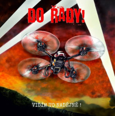 CD / Do �ady! / Vid�m to nad�jn�!