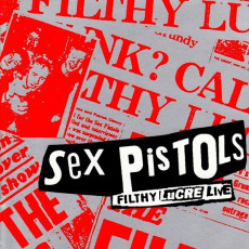 CD / Sex Pistols / Filthy Lucre Live / Anniversary Edition